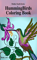 HummingBirds Coloring Book 2 of 3