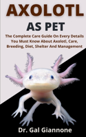 Axolotl As Pet