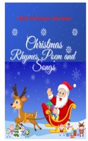 Kids Christmas Rhymes, A Very Merry Christmas, December 2021