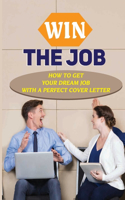 Win The Job