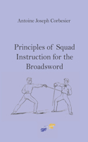 Principles of Squad Instruction for the Broadsword