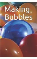 Making Bubbles