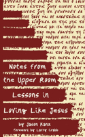 Notes from the Upper Room