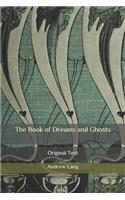 The Book of Dreams and Ghosts: Original Text