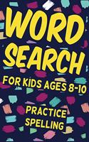 word search for kids ages 8-10 practice spelling
