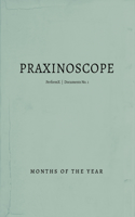 Praxinoscope PerformX Documents: No. 1: Months of the Year