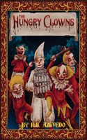 Hungry Clowns