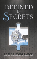 Defined by Secrets
