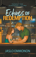 Echoes of Redemption