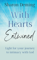 With Hearts Entwined