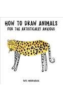 How to Draw Animals for the Artistically Anxious