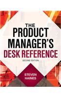 The Product Manager's Desk Reference