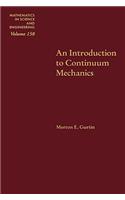 Introduction to Continuum Mechanics: Volume 158