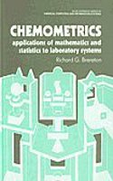Chemometrics: Applications of Mathematics and Statistics to Laboratory Systems(Ellis Horwood series in physical chemistry)