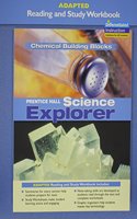 Prentice Hall Science Explorer Chemical Building Blocks Adapted Reading and Study Workbook