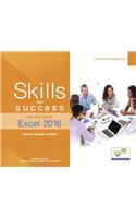 Skills for Success with Microsoft Excel 2016 Comprehensive