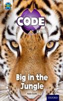 Project X CODE Extra: Green Book Band, Oxford Level 5: Jungle Trail: Big in the Jungle: (Project X CODE ^IExtra^R)