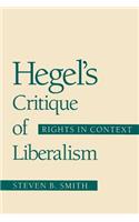 Hegel's Critique of Liberalism