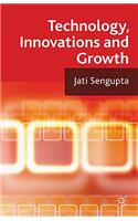 Technology, Innovations and Growth