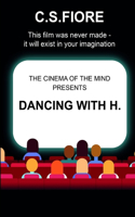 Dancing With H.