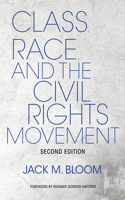 Class, Race, and the Civil Rights Movement