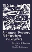 Structure--Property Relationships in Polymers