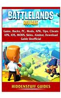 Battlelands Royale Game, Hacks, Pc, Mods, Apk, Tips, Cheats, Apk, Ios, Mods, Skins, Aimbot, Download, Guide Unofficial