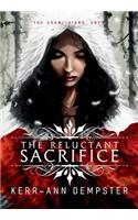 Reluctant Sacrifice