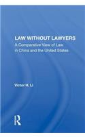 Law Without Lawyers