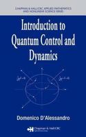 Introduction to Quantum Control and Dynamics (Chapman & Hall/CRC Applied Mathematics & Nonlinear Science) [Special Indian Edition - Reprint Year: 2020]