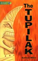 Literacy World Comets St 3 Novel Tupilak: (LITERACY WORLD COMETS)