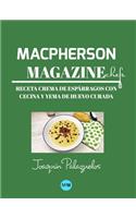 Macpherson Magazine Chef's - Receta Crema de espárragos con cecina y yema de huevo curada