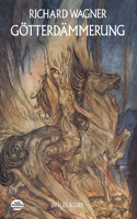 Götterdämmerung in Full Score: In Full Score