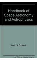 Handbook of Space Astronomy and Astrophysics