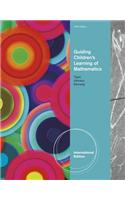 Guiding Children's Learning of Mathematics, International Edition