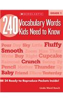 240 Vocabulary Words Kids Need to Know: Grade 1