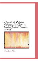 Elements of Religious Pedagogy: A Course in Sunday School Teacher-Training(English)