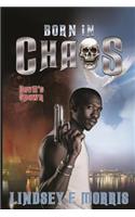 Born in Chaos