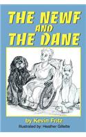 The Newf and The Dane