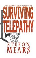 Surviving Telepathy