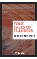 Folk Tales of Flanders