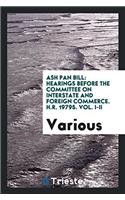 Ash Pan Bill: Hearings Before the Committee on Interstate and Foreign Commerce. H.R. 19795. Vol. I-II
