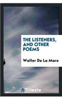 The Listeners, and Other Poems