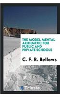Model Mental Arithmetic for Public and Private Schools