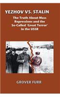 Yezhov vs. Stalin
