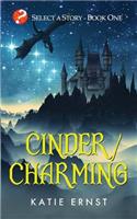 Cinder/Charming