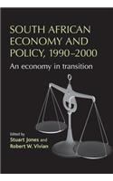 South African economy and policy, 1990-2000