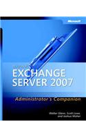 Microsoft Exchange Server 2007 Administrator's Companion