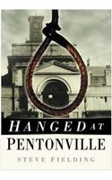 Hanged at Pentonville