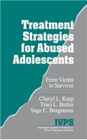 Treatment Strategies for Abused Adolescents